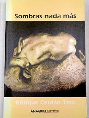 Sombras nada más