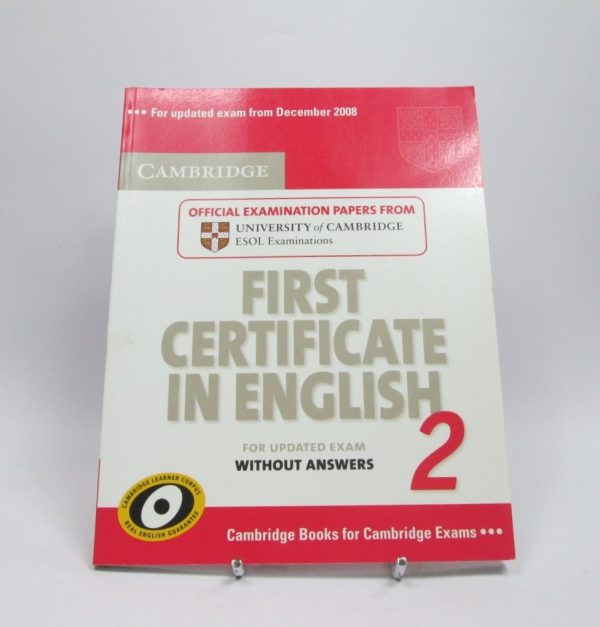 Cambridge_First_Certificate_in_English_2_for_updated_exam_2294-1.jpg Cambridge first certificate in english 2 for updated exam student's book without answers: official examination papers from university of cambridge esol examinations (fce practice tests)