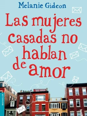 Las mujeres casadas no hablan de amor