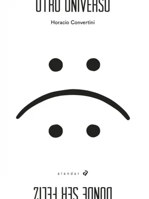 covers2F9788414012215_1000x1000.webp Otro universo donde ser feliz