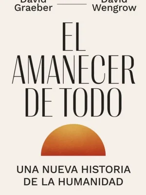 El amanecer de todo