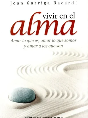 Vivir en el alma