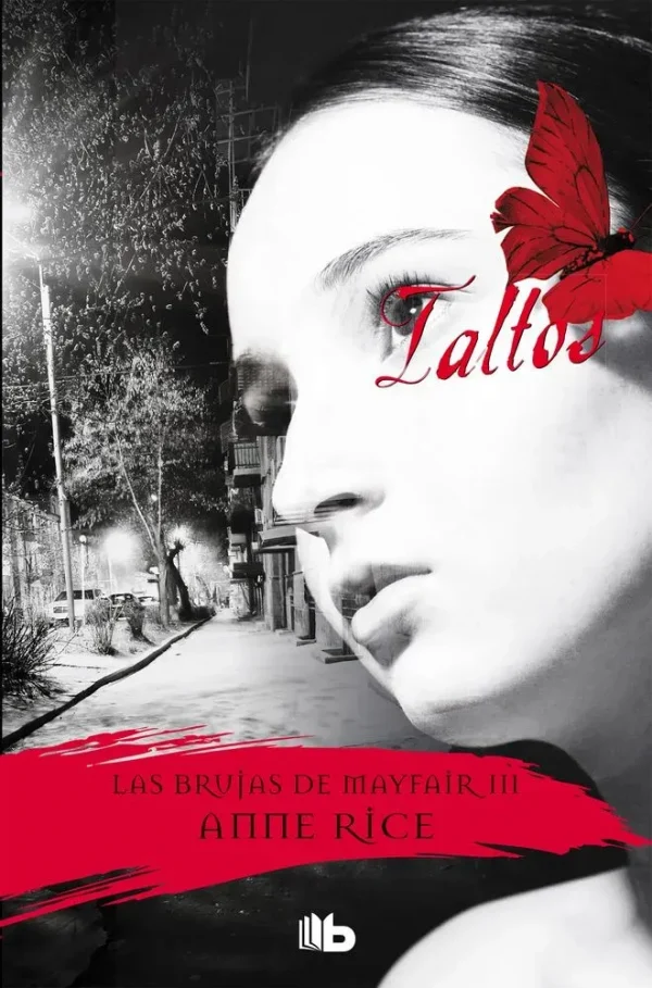 Taltos (las brujas de mayfair 3)